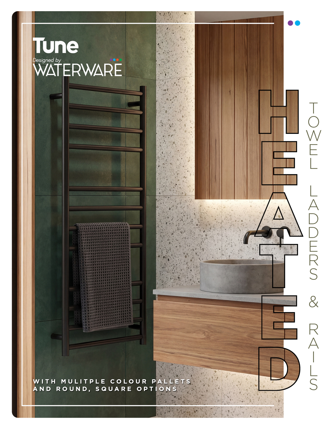 Heated Towel Ladders and Rails Brochure